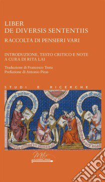 De diversis sententiis. Raccolta di pensieri vari libro di Lai R. (cur.)