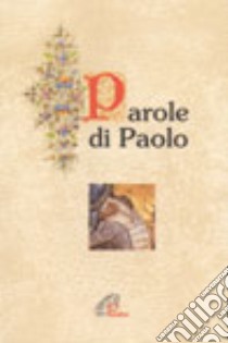 Parole di Paolo libro di Prandini S. (cur.)