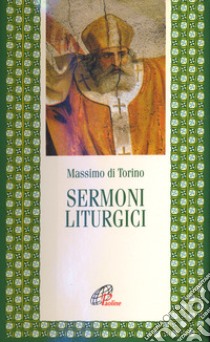 Sermoni liturgici libro di Cromazio di Aquileia (san); Mariani Puerari M. (cur.)