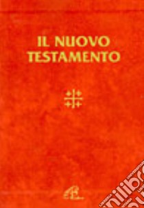 Il nuovo Testamento libro di Vigini G. (cur.)