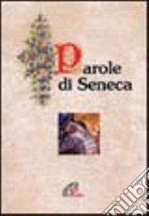 Parole di Seneca libro