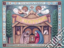 La natività libro di Crespi Francesca; Heley Veronica