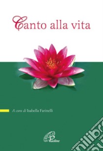 Canto alla vita libro di Farinelli I. (cur.)