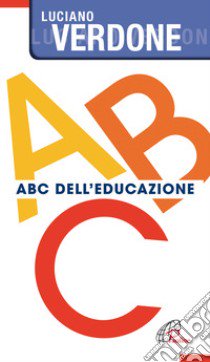 ABC dell'educazione libro di Verdone Luciano