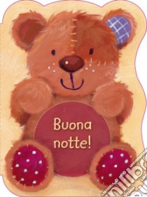 Buona notte! Ediz. illustrata libro di Mitchell Melanie