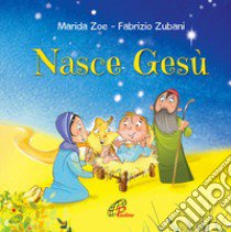 Nasce Gesù libro di Zoè Marida