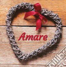 Amare libro di Rosu C. (cur.)