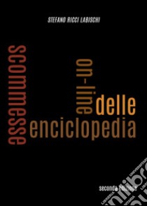 Enciclopedia delle scommesse on-line libro di Ricci Labischi Stefano