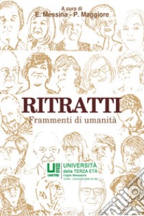 Ritratti libro di Messina E. (cur.); Maggiore P. (cur.)