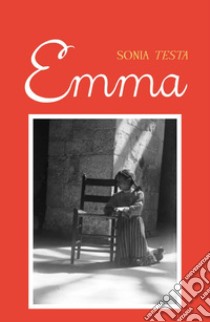 Emma libro di Testa Sonia