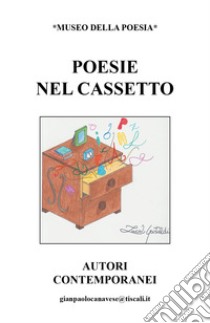 Poesie nel cassetto libro di Canavese Gianpaolo