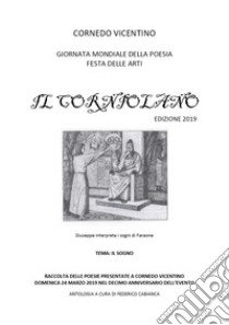 Il Corniolano 2019 libro di Cabianca F. (cur.)