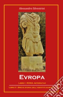 Evropa libro di Silvestrini Alessandro