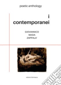 I contemporanei libro di Giovannico Elena; Masia Francesco; Zappalà Maria Rita