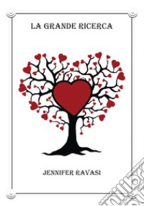 La grande ricerca libro di Ravasi Jennifer