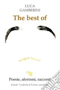 The best of libro di Gamberini Luca