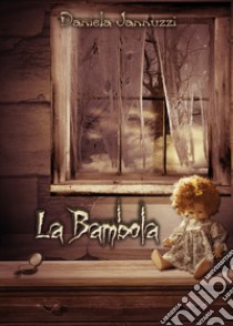 La bambola libro di Jannuzzi Daniela