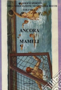 Ancora Mameli libro di Boccone Andrea