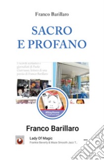 Sacro e profano libro di Barillaro Franco