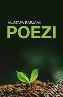 Poezi libro di Barjami Mustafa