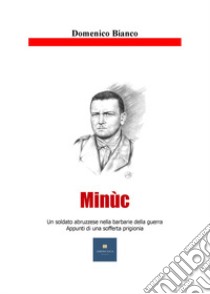 Minùc libro di Bianco Domenico