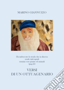 Versi di un ottuagenario libro di Giannuzzo Marino