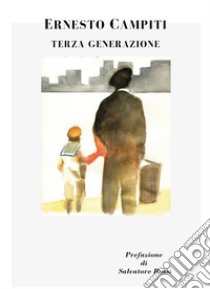 Terza generazione libro di Campiti Ernesto