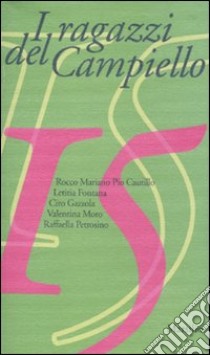 I Ragazzi del Campiello 15 libro