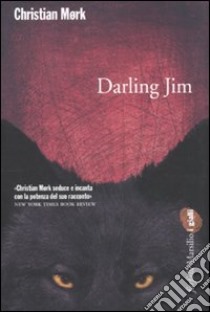 Darling Jim libro di Mork Christian