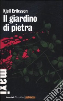 Il giardino di pietra libro di Eriksson Kjell