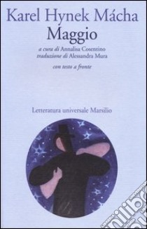 Maggio. Testo originale a fronte libro di Macha Karel H.; Cosentino A. (cur.)