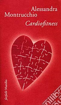 Cardiofitness libro di Montrucchio Alessandra