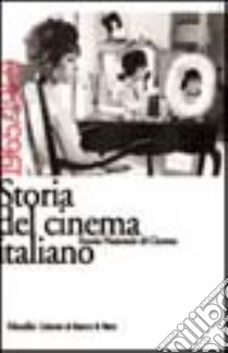 Storia del cinema italiano. Vol. 11: 1965-1969, Canova G. (cur.)