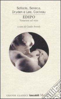 Edipo. Variazioni sul mito libro di Avezzù G. (cur.)