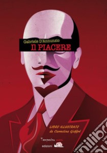 Il piacere libro di D'Annunzio Gabriele