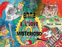 Anna e l'uovo misterioso libro di Sauvan Patrick