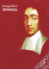 Spinoza libro di Rensi Giuseppe