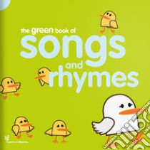 The green book of songs and rhymes libro