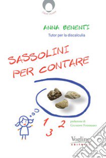 Sassolini per contare libro di Benenti Anna