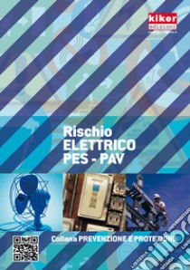 Rischio elettrico PES-PAV libro