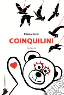 Coinquilini libro di Guzzi Filippo