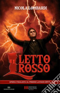 Il letto rosso libro di Lombardi Nicola