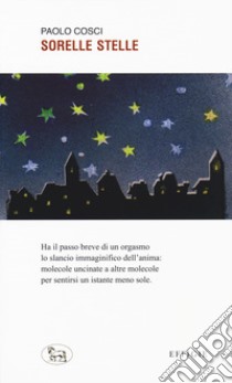 Sorelle stelle libro di Cosci Paolo