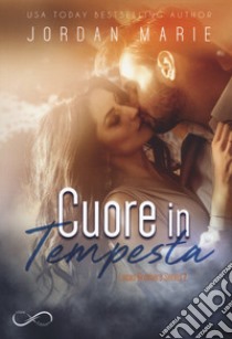 Cuore in tempesta. Lucas brothers series. Vol. 2 libro di Jordan Marie