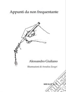 Appunti da non frequentante libro di Giuliano Alessandro