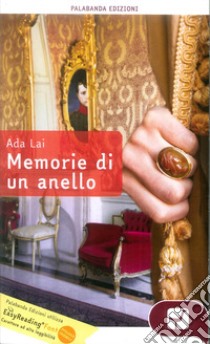 Memorie di un anello libro di Lai Ada