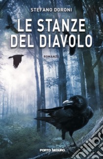 Le stanze del diavolo libro di Doroni Stefano