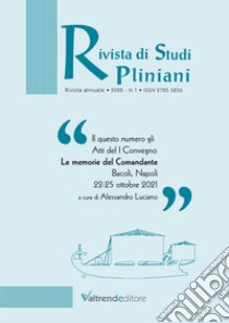 Rivista di Studi Pliniani (2022). Vol. 1 libro di Luciano A. (cur.)