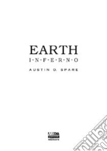 Earth Inferno libro di Spare Austin O.