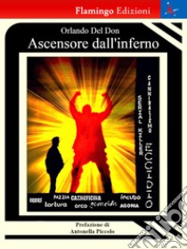 Ascensore dall'inferno libro di Del Don Orlando